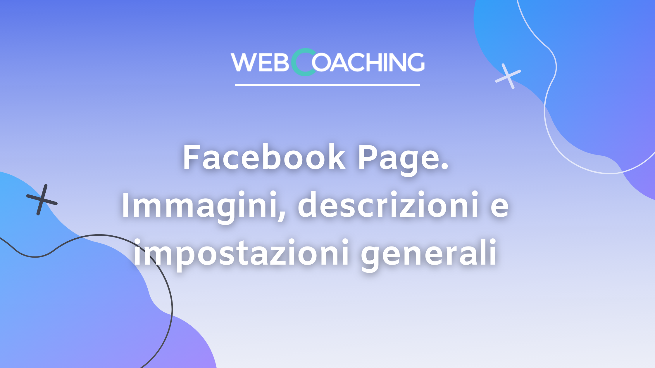 Come ottimizzare la pagina facebook con immagini e descrizioni