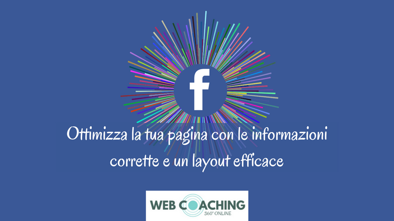 ottimizza la pagina facebook aggiornando contenuti e informazioni e con un layout efficace di claudio lombardi