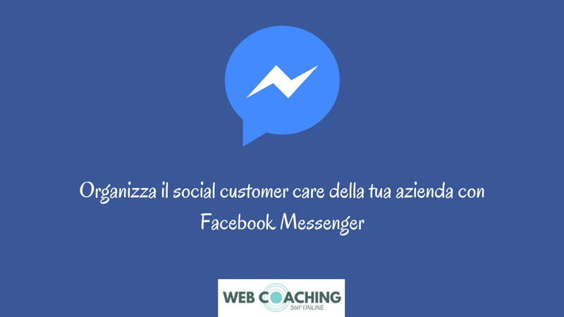 social customer care con facebook messenger di claudio lombardi