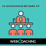 La comunicazione del leader 4.0